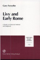Livy and Early Rome by Dr. Gary Forsythe