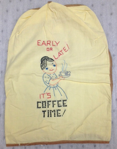 cover for coffee maker embroidered with woman and early or late it's coffee time