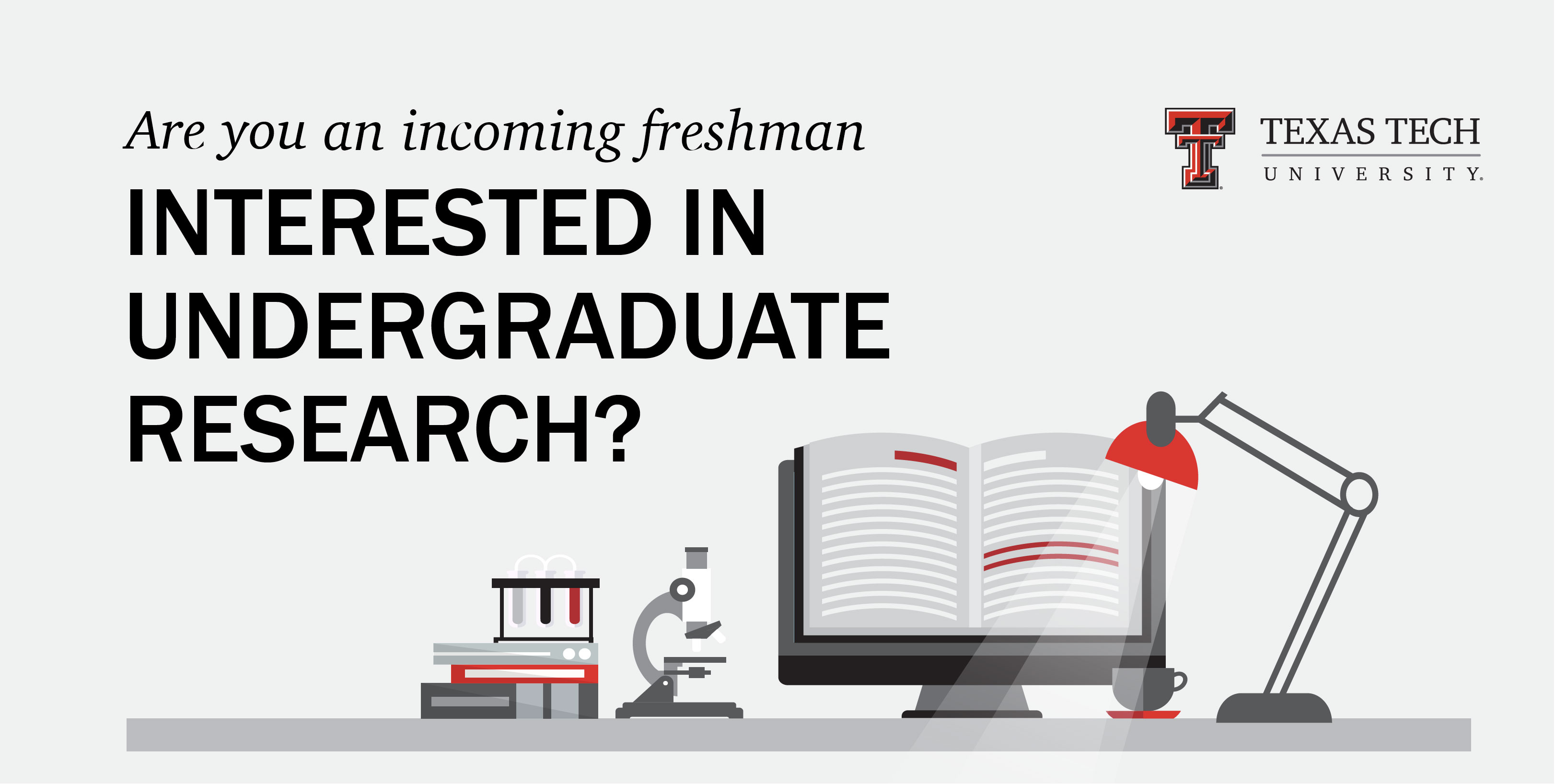 desk with lab equipment, reads: are you interested in undergraduate research?