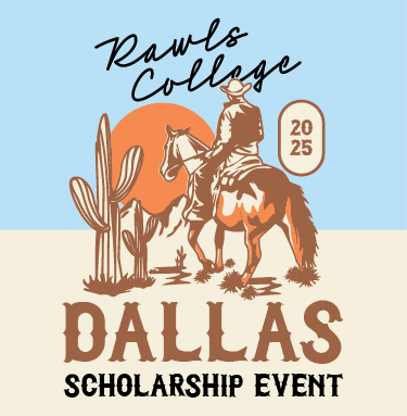 Rawls College Dallas Scholarship Event 2025
