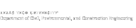Texas Tech University, Department of Civil, Environmental, and Construction Engineering