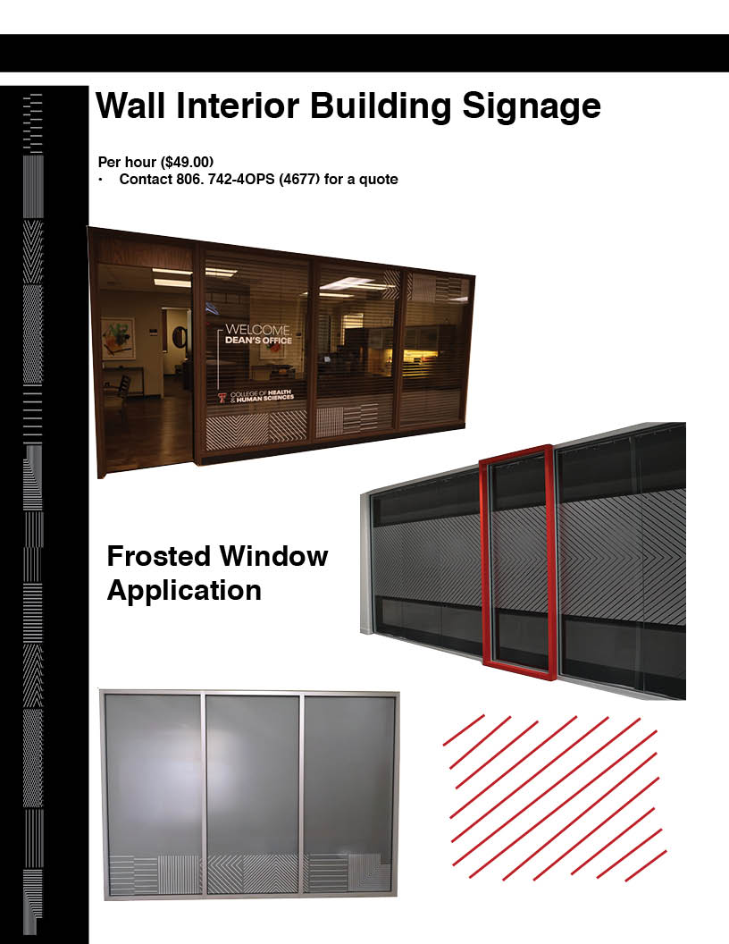 Page 2 Door signage Wall interior building signage: Welcome Dean's Office with College of Health & Human Science word mark and line art decal on window, lined art on frosted glas.