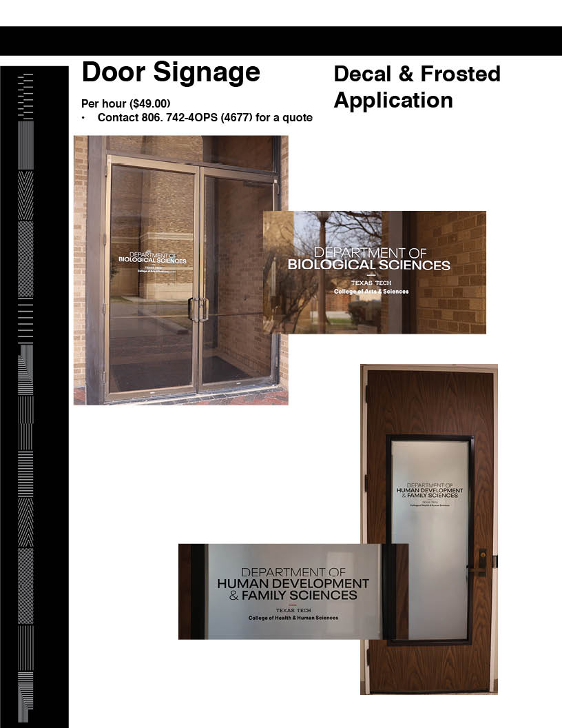 Signage page 5 Door Signage glass door white text: Department of Biological Sciences. Second door frosted glass black text: Department of Human Development & Family Sciences