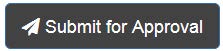 Approval button Submit for approval button, black background with white text.