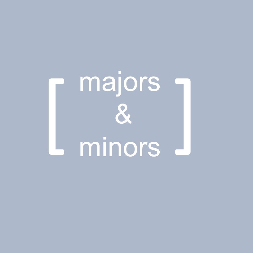 majors and minors
