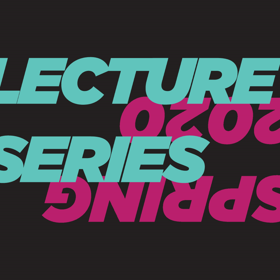 Spring 2020 Lecture Series Banner