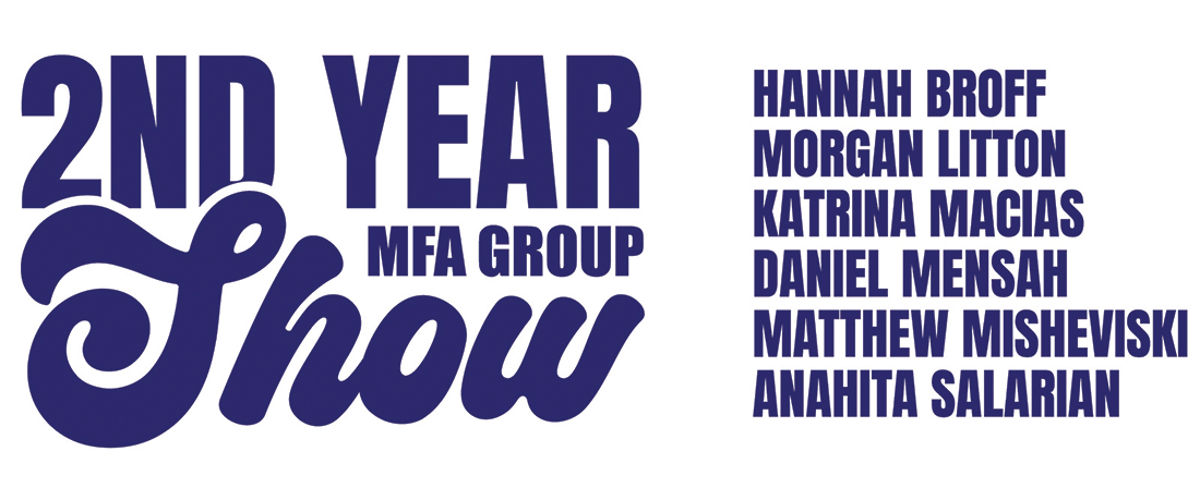 2nd Year MFA Group Show