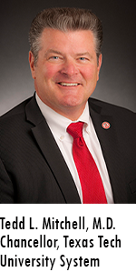 Tedd L. Mitchell, M.D., president, TTU System