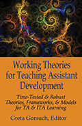 Working Theories for Teaching Assistant Development
