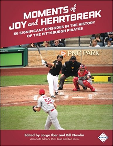 Book by TTU's Jorge Iber, Moments of Joy and Heartbreak about the Pittsburgh Pirates