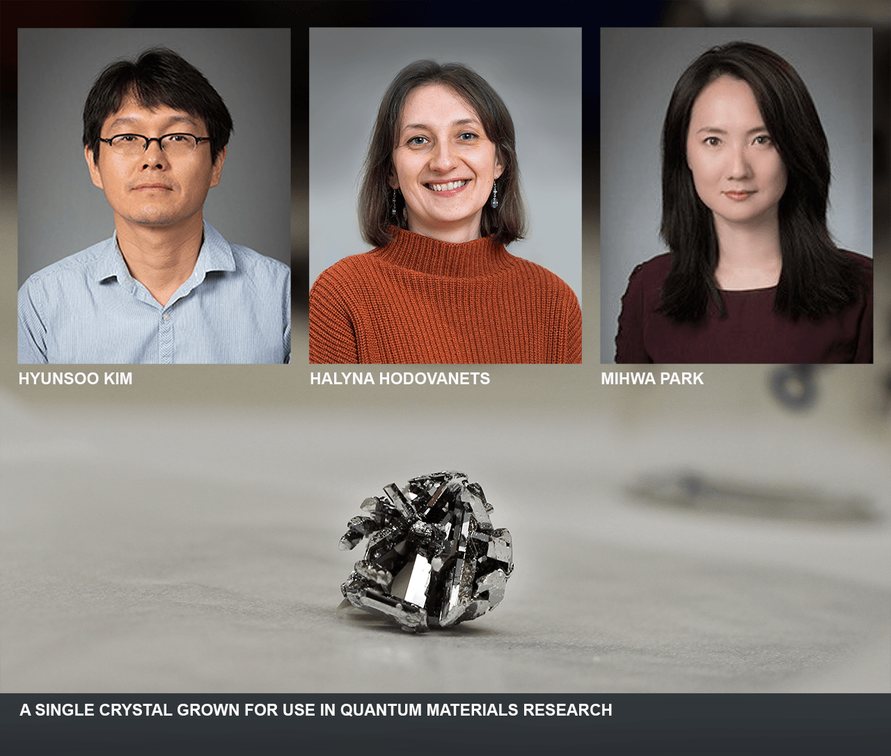 TTU professors Hyunsoo Kim, Halyna Hodovanets and Mihwa Park with single crystal used in quantum materials research; graphic design by Toni Salama