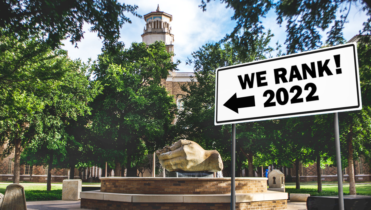 Texas Tech University We Rank 2022!