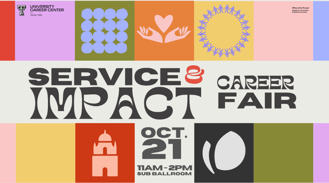 Service and Impact Career Fair on October 21st, from 11 AM to 2 PM in the SUB Ballroom