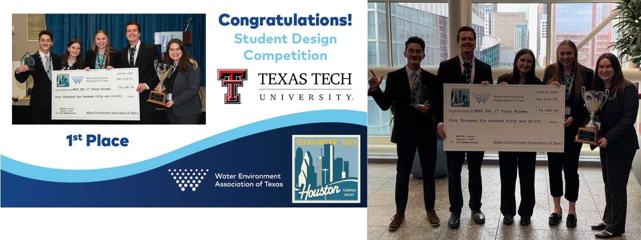 CECE's WEAT (Water Environment Association of Texas) Student group secured 1st place at the state WEAT Student Design Competition