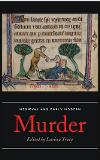 Medieval and Early Modern Murder