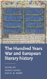 The Hundred Years War and European Literarary History