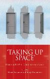 Taking Up Space