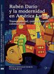 Ruben Dario Y La Modernalidad en America Latina