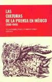 Las Culturas de la PRensa en Mexico