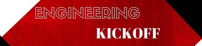 Engineering Kickoff Banner