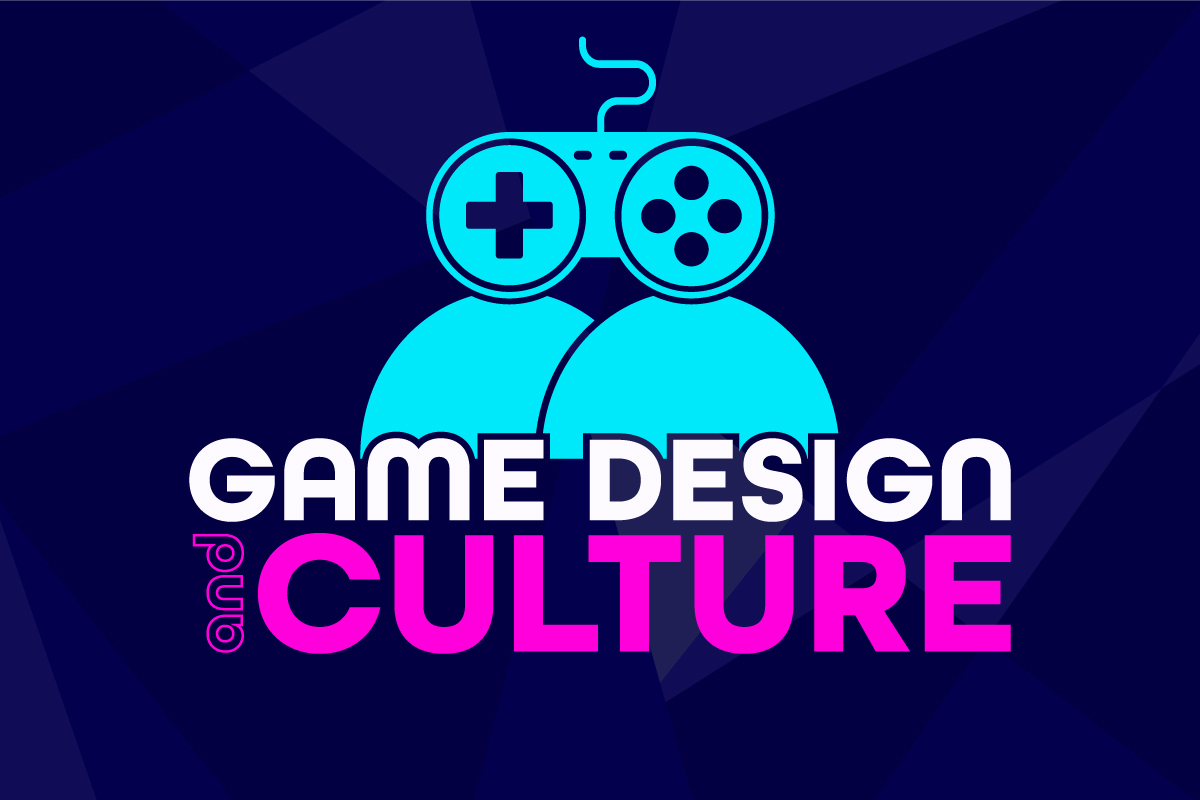 Game Design and Culture Certificate 