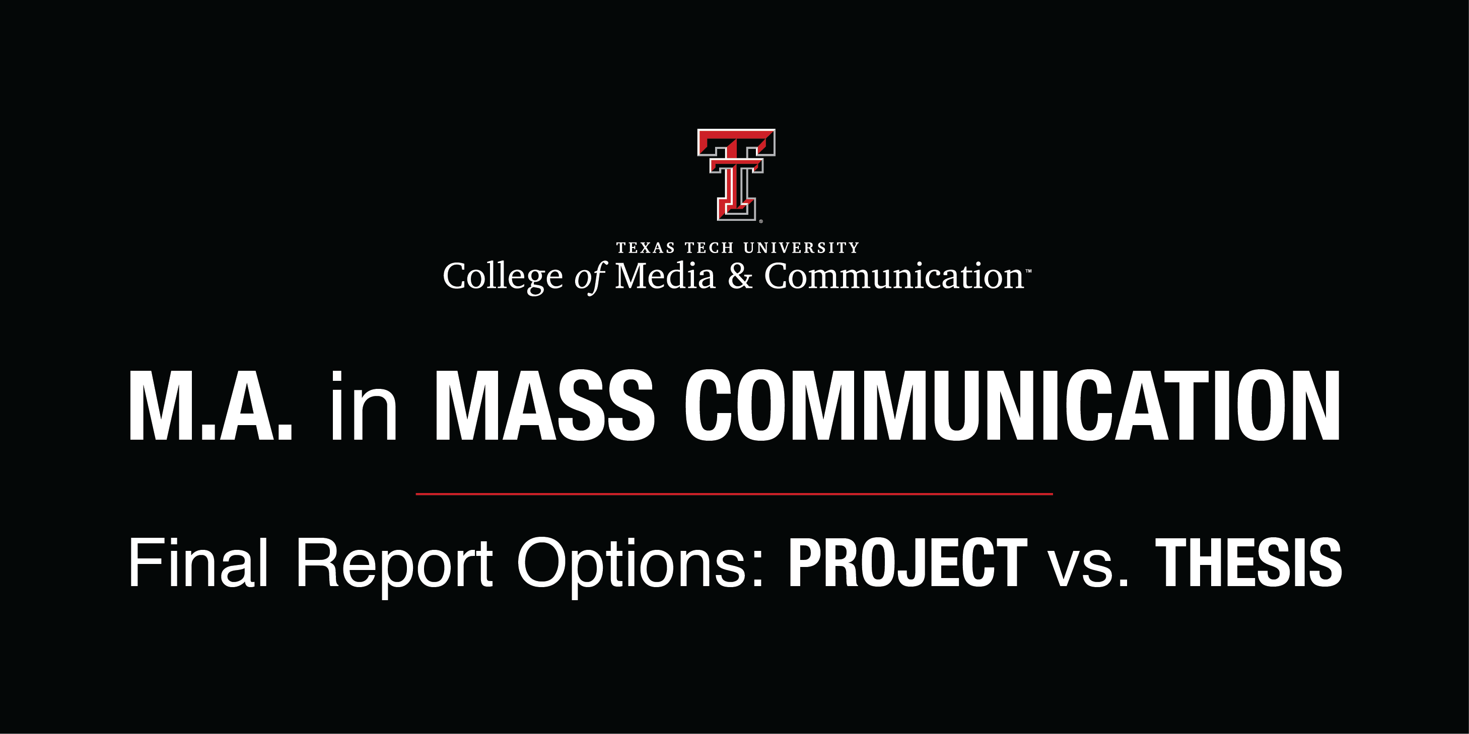 M.A. Project versus Thesis
