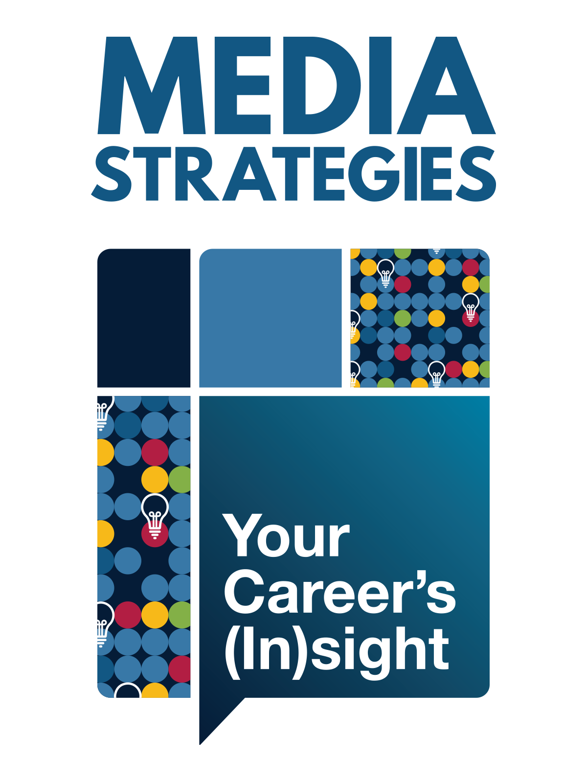 Media Strategies Your Career's Insight