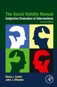 The cover of The Social Validity Manual: Subjective Evaluations of Interventions