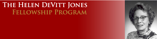 Helen DeVitt Jones Fellowship Program