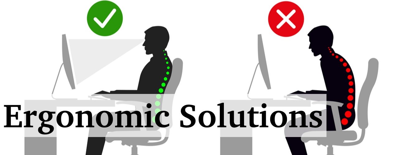 Ergonomic Solutions