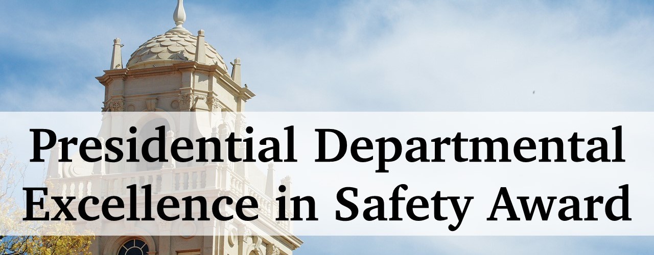 Presidential Departmental Excellence in Safety Award