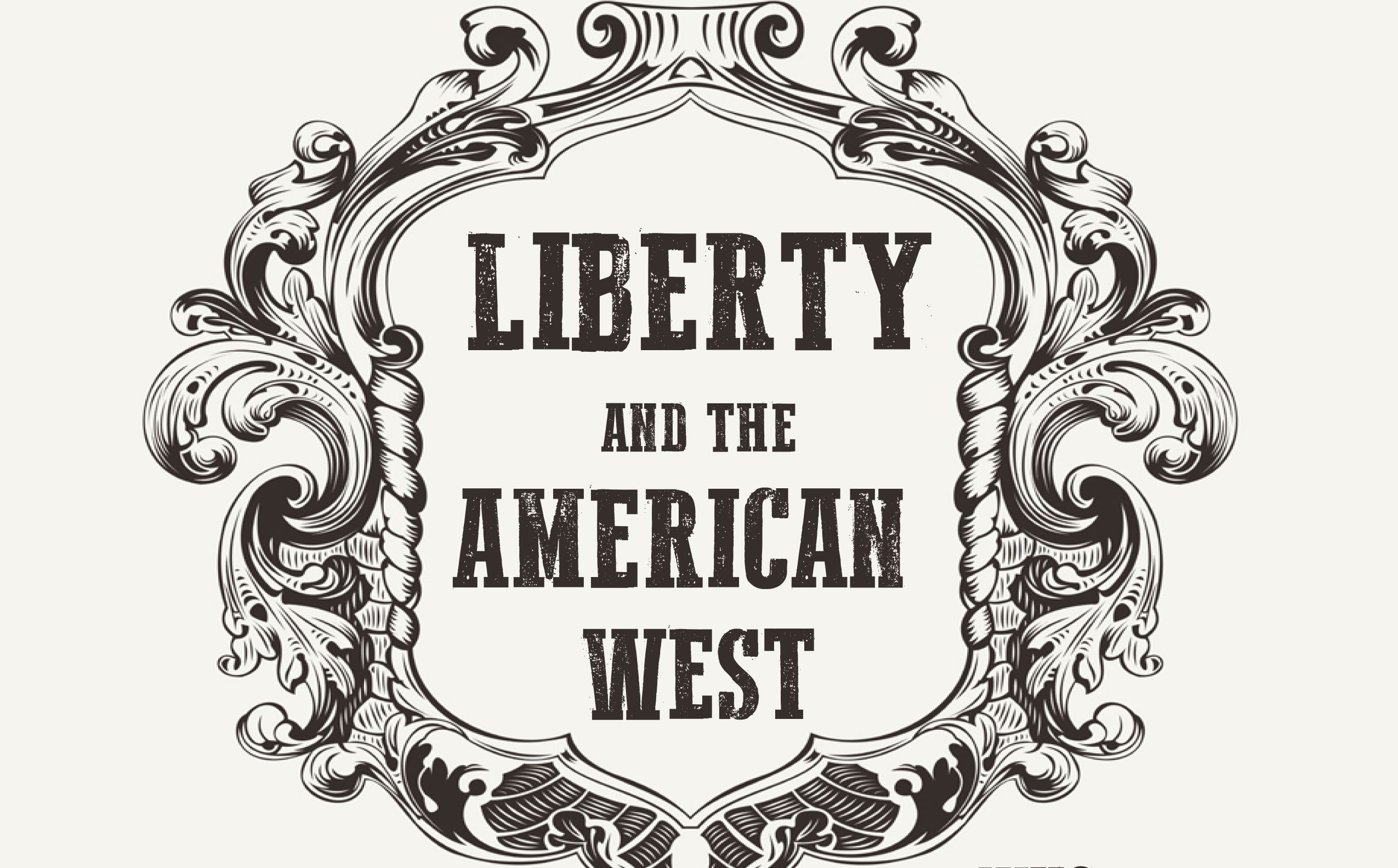 Liberty and the American West