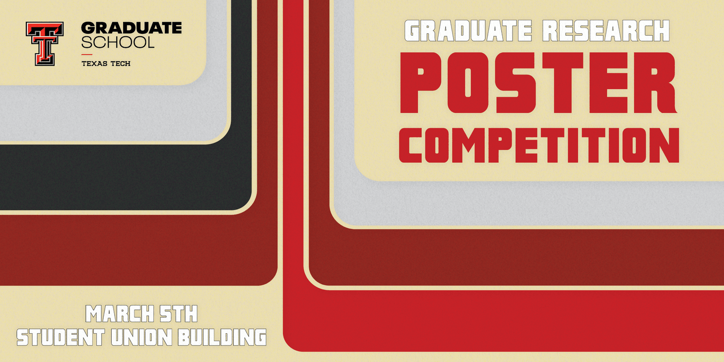 TTU Grad School Poster Competition Graphic
