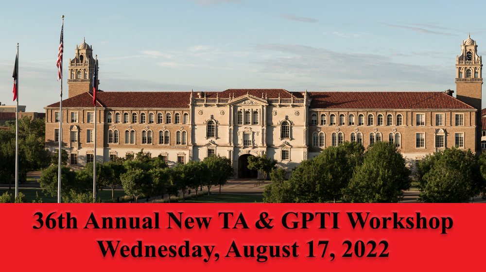 36th Annual New TA & GPTI Workshop