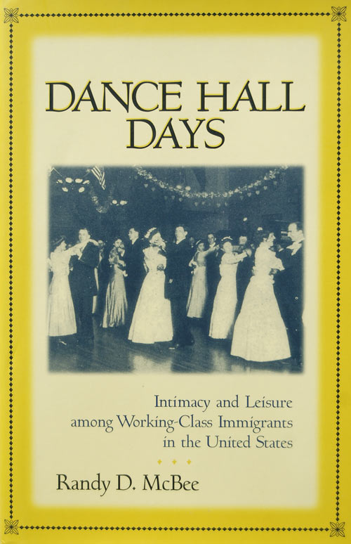 Dance Hall Days by Dr. Randy McBee