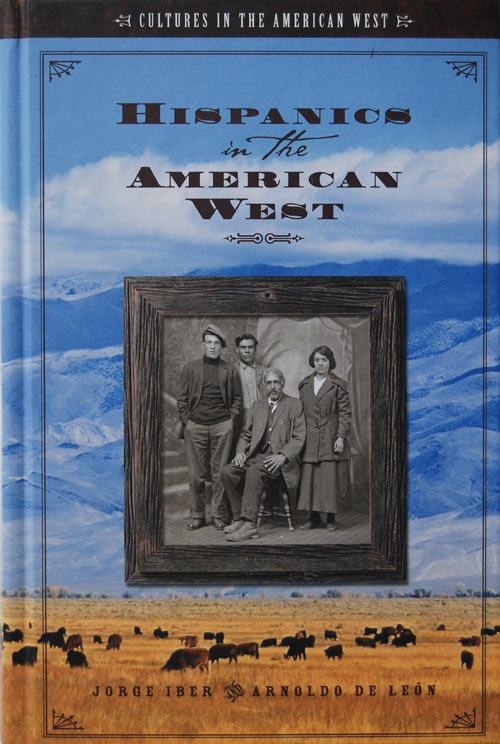 Hispanics and the American West