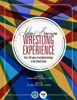 Jorge Iber, Latino American Wrestling Experience: Over 100 Years of Wrestling Heritage in the United States (e-book with Lee Maril, for the National Wrestling Hall of Fame)