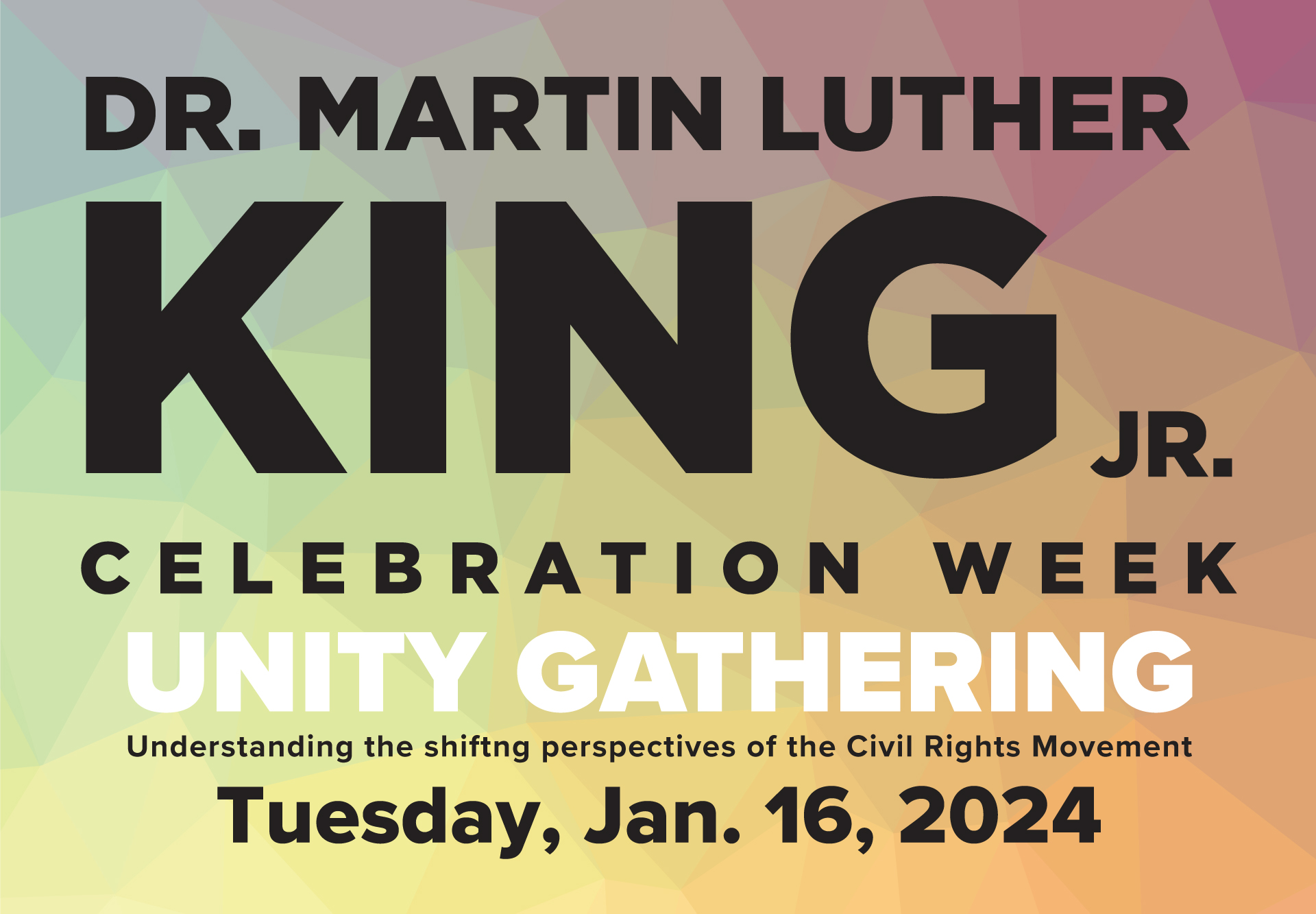 Banner for Martin Luther King Jr. celebration.