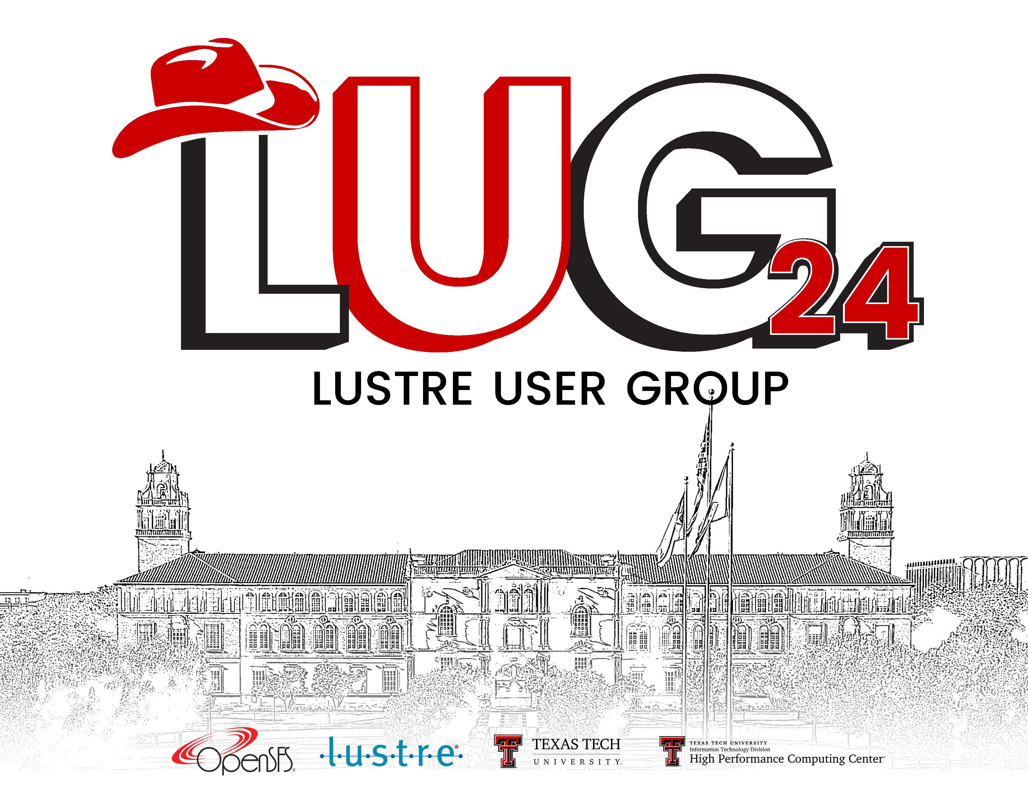 Lustre User Group Meeting (LUG) 2024