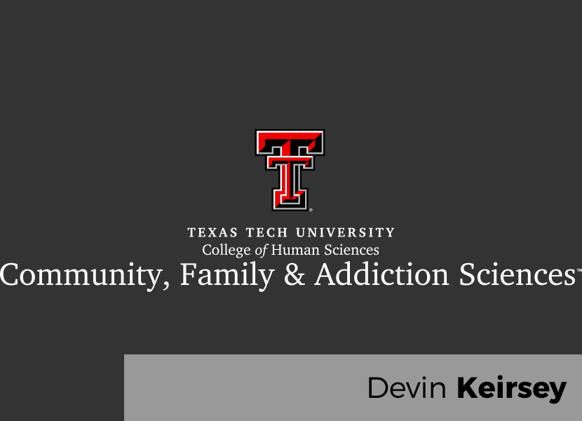 Devin Keirsey, Community, Family and Addiction Sciences Internship