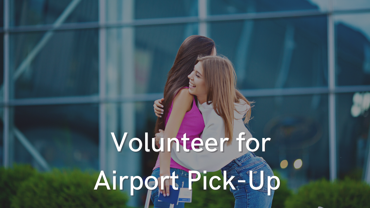 Volunteer for Airport Pickup