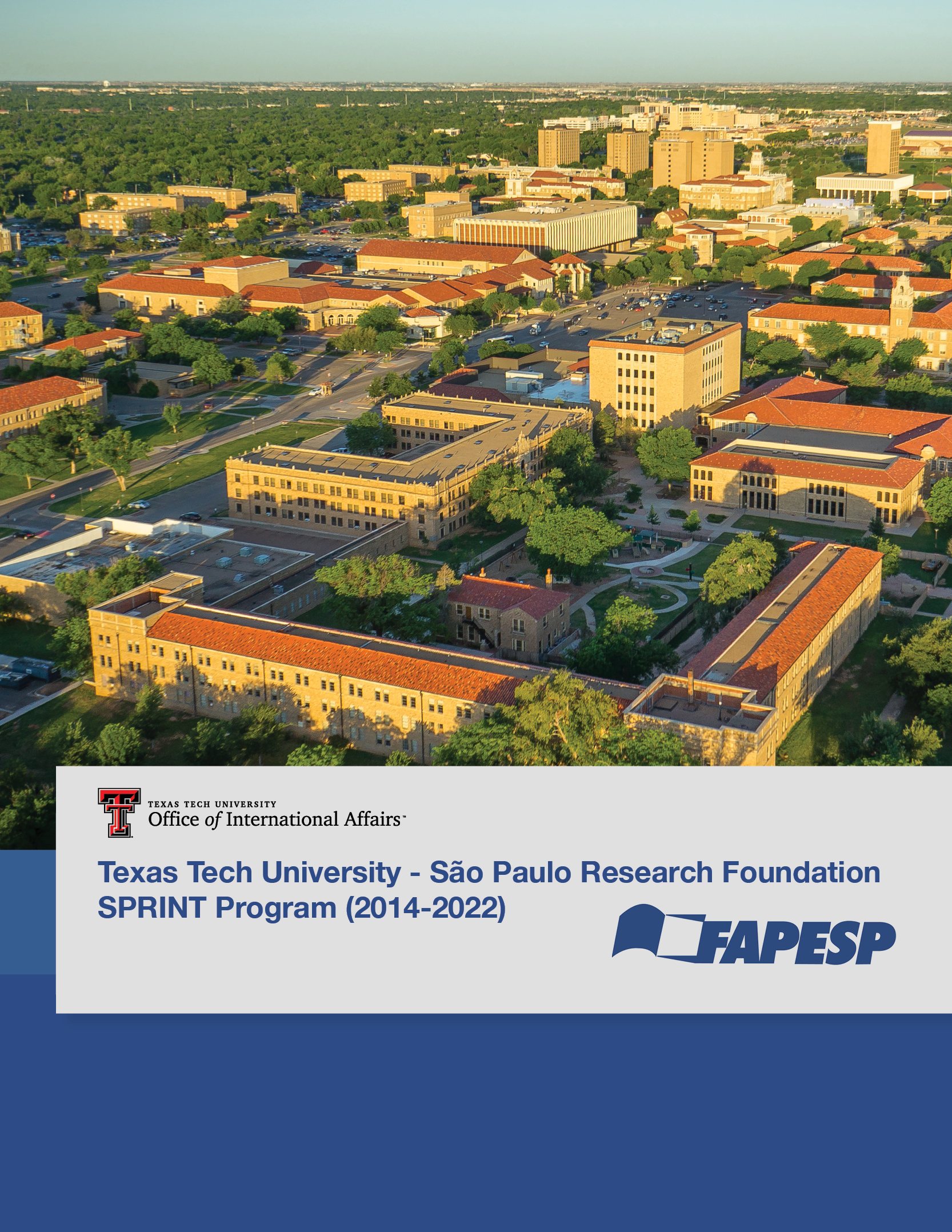 Texas Tech University - São Paulo Research Foundation SPRINT Program (2014-2022)