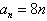 a sub n equals eight n