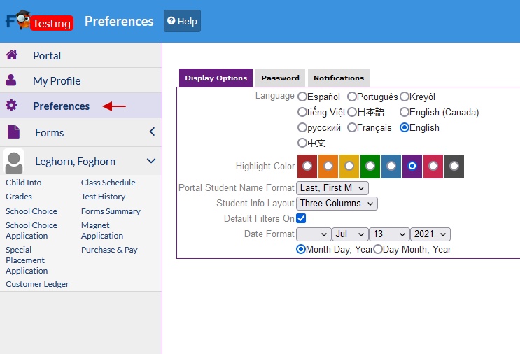 Parent Portal, Preferences