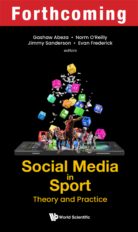 Social Media in Sport: Theory and Practice