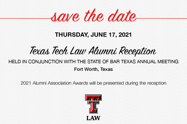 Alumni Association Awards Welcome Alumni And Friends School Of Law Ttu texas tech academic calendar summer 2021