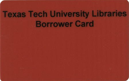 sample of TTU Libraries Borrower Card