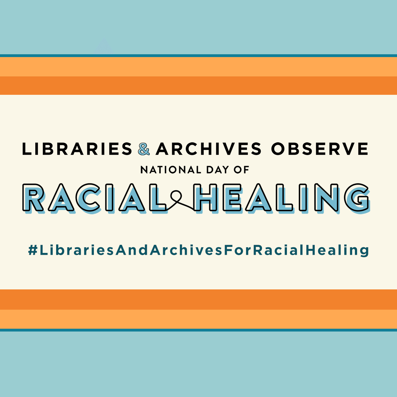 <br /><strong>Libraries Respond:</strong><p>National Day of Racial Healing Jan. 18</p>