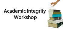 Academic Integrity Workshop