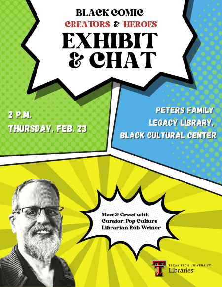 <br /><strong>Black Comic Creators Exhibit</strong><p>Black Heroes in the Comics exhibit expands to showcase creators </p>